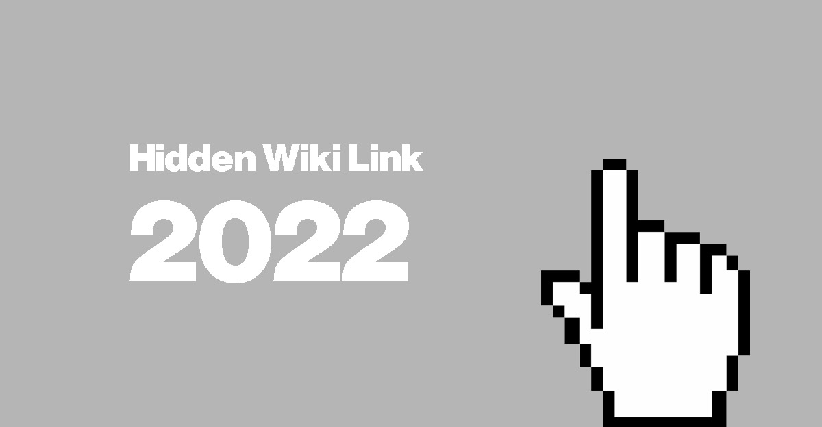 hidden wiki links 2022