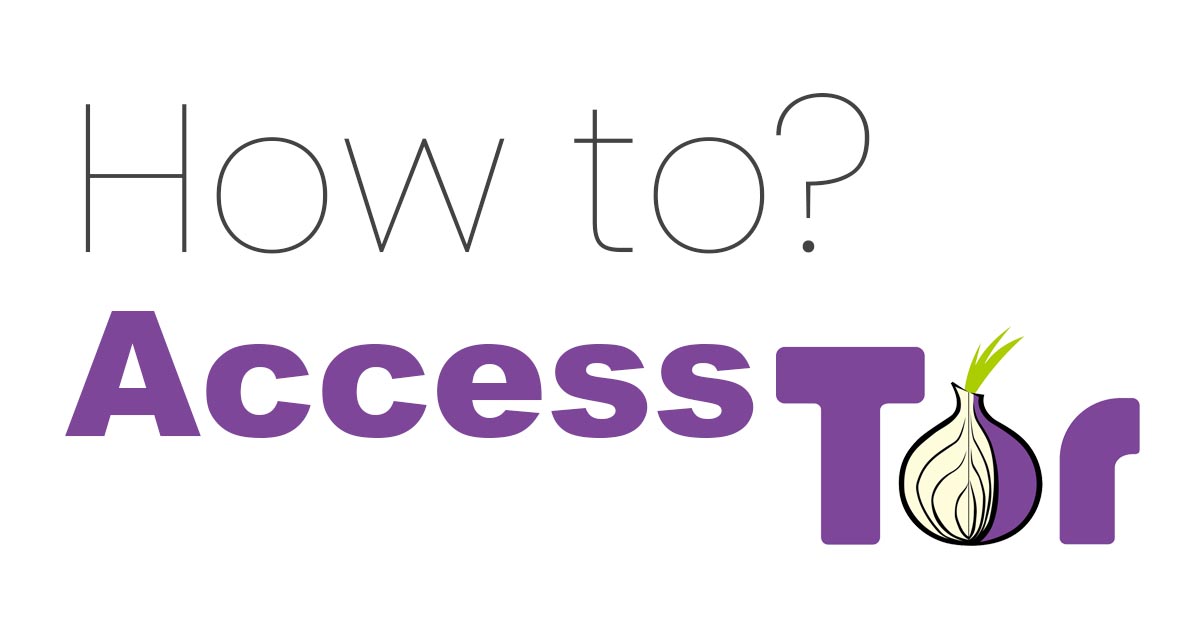 how to access tor