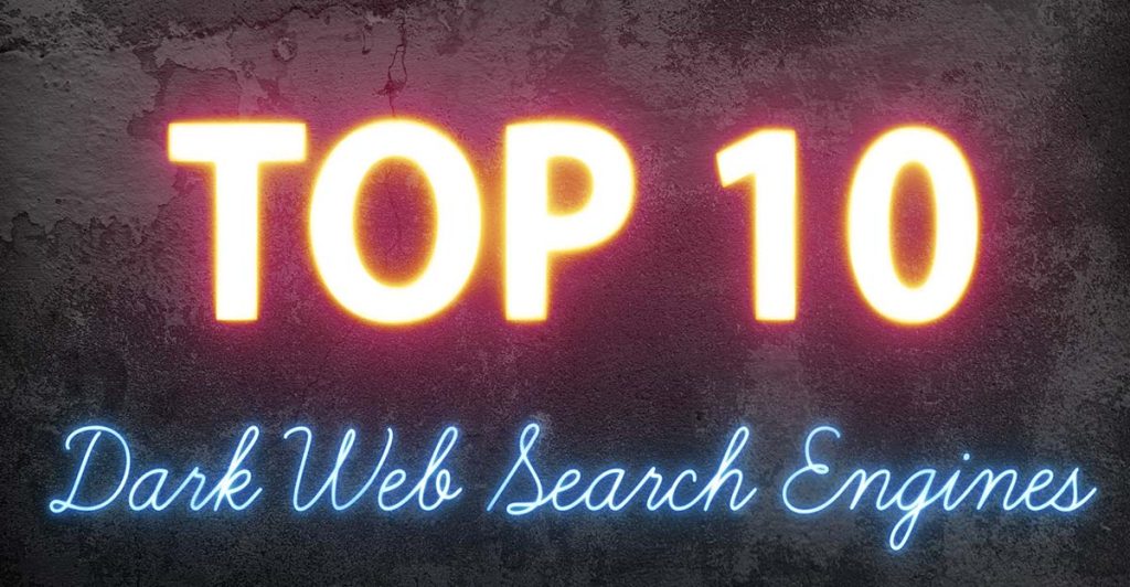 Top 10 Dark Web Search Engines Hidden Wiki